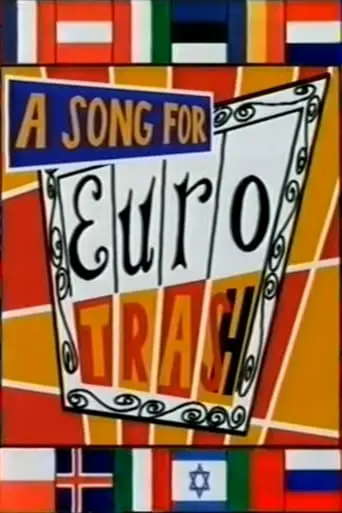 A Song For Eurotrash (1998)