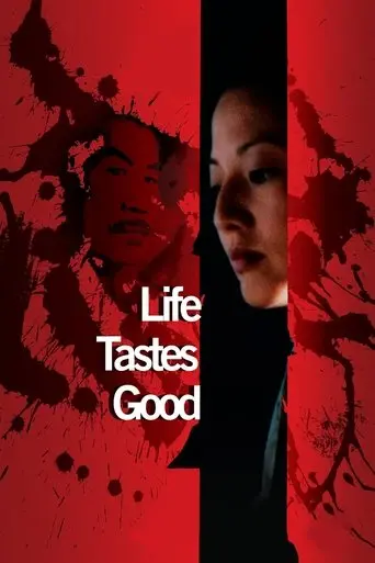 Life Tastes Good (1999)