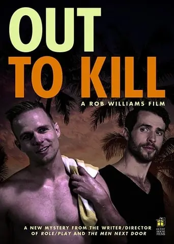 Out To Kill (2014)