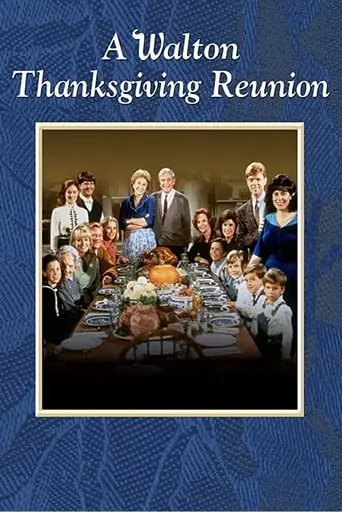 A Walton Thanksgiving Reunion (1993)