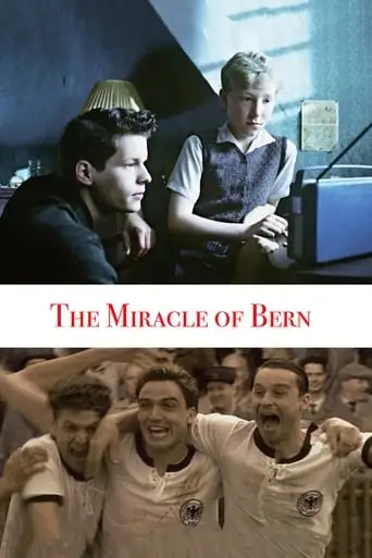 The Miracle Of Bern (2003)