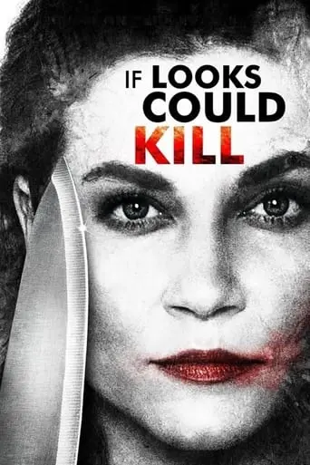 If Looks Could Kill (2016)