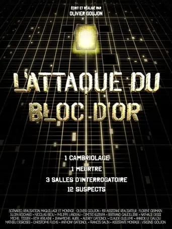 L'Attaque Du Bloc D'or (2024)