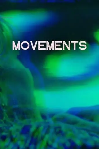 Movements (2023)