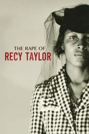 The Rape Of Recy Taylor (2019)