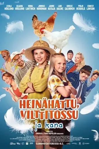 Heinahattu, Vilttitossu Ja Kana (2024)