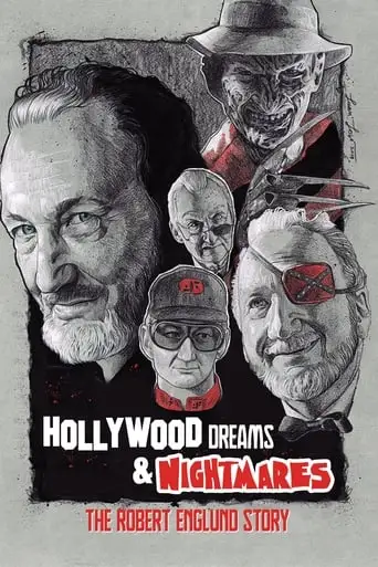 Hollywood Dreams & Nightmares: The Robert Englund Story (2022)