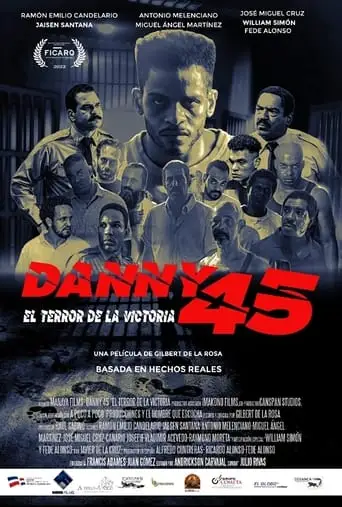 Danny 45 (2022)