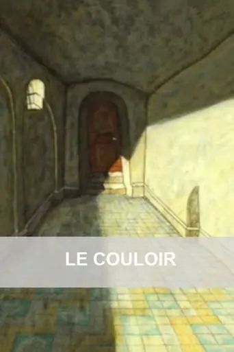 Le Couloir (2005)