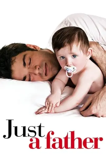 Just A Father (2008)