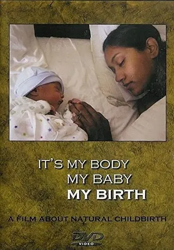 It's My Body My Baby My Birth (2024)