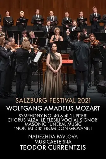 Salzburg Festival 2021: Currentzis Conducts Mozart (2021)