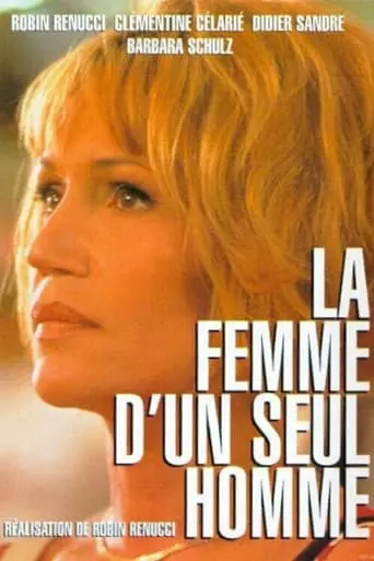 La Femme D'un Seul Homme (1998)