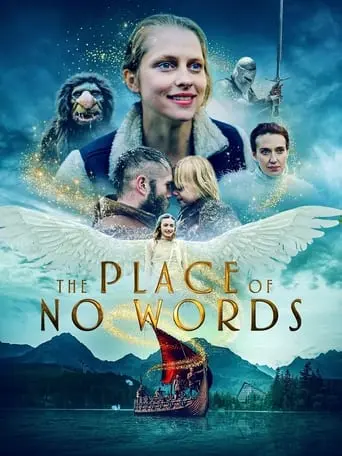 The Place Of No Words (2019)