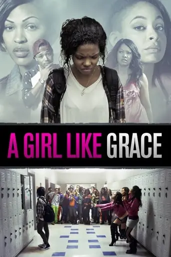 A Girl Like Grace (2015)