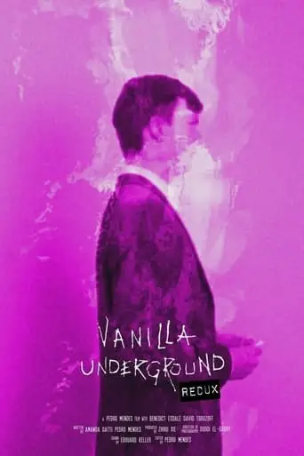 Vanilla Underground:REDUX (2023)