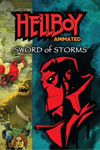 Hellboy Animated: Sword Of Storms (2006)