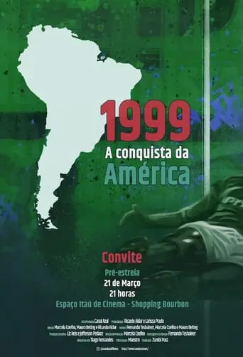 1999 - A Conquista Da America (2022)