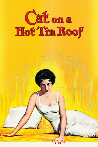 Cat On A Hot Tin Roof (1958)