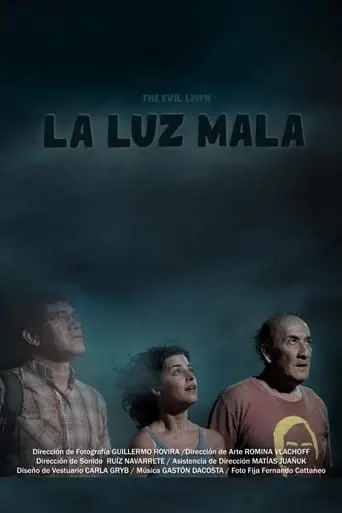 La Luz Mala (2022)