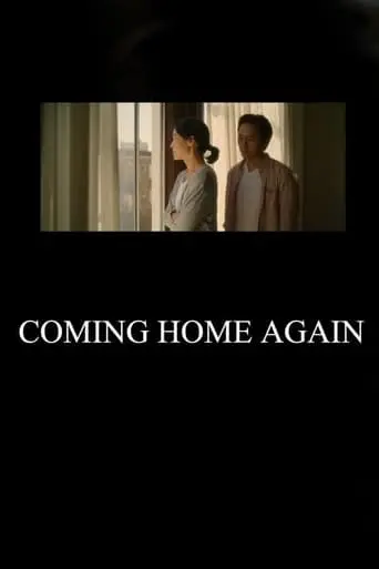 Coming Home Again (2023)