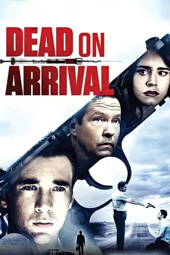 Dead On Arrival (2017)