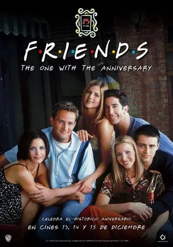 Friends 25th: The One With The Anniversary (2019)