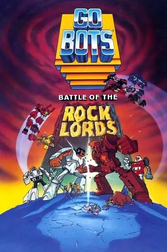 GoBots: Battle Of The Rock Lords (1986)