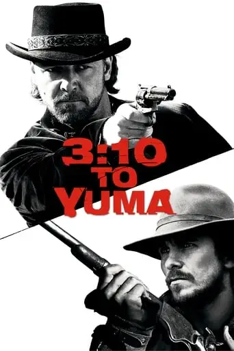 3:10 To Yuma (2007)