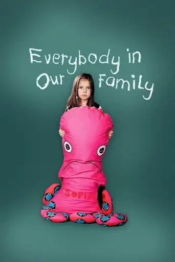 Everybody In Our Family (2012)