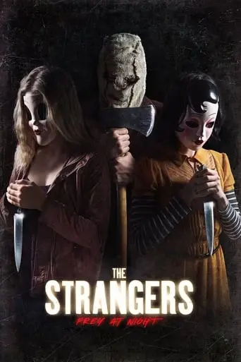 The Strangers: Prey At Night (2018)