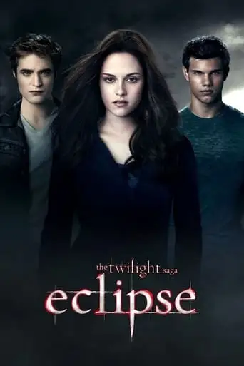 The Twilight Saga: Eclipse (2010)