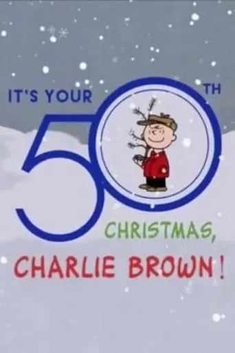 It's Your 50th Christmas, Charlie Brown (2015)