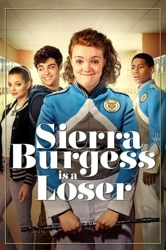 Sierra Burgess Is A Loser (2018)