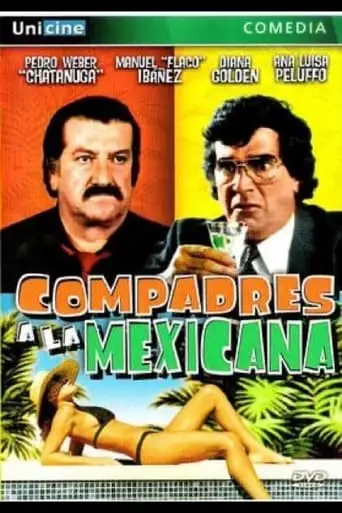 Compadres A La Mexicana (1990)