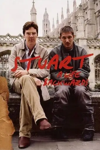 Stuart: A Life Backwards (2007)