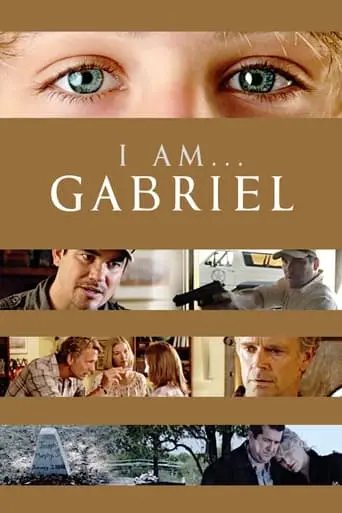 I Am... Gabriel (2012)