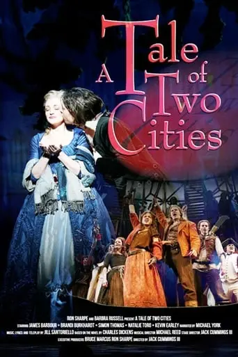 A Tale Of Two Cities: In Concert (2009)