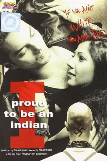 I - Proud To Be An Indian (2004)