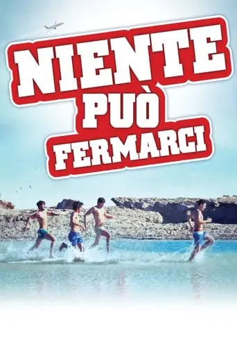 Niente Puo Fermarci (2013)