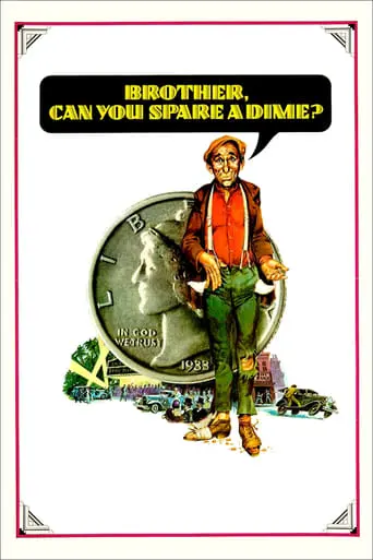 Brother Can You Spare A Dime (1975)