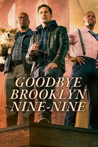 Goodbye Brooklyn Nine Nine (2022)