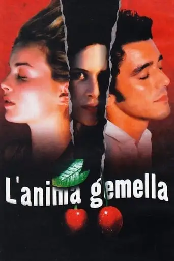 L'anima Gemella (2002)