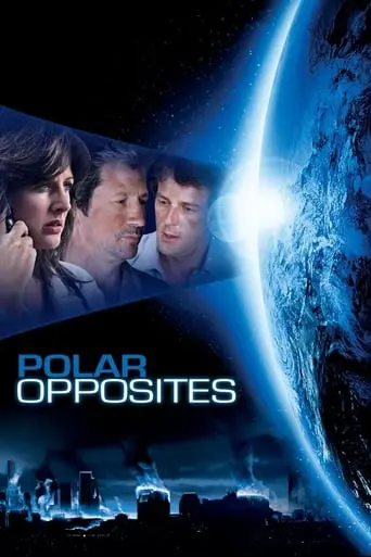 Polar Opposites (2008)