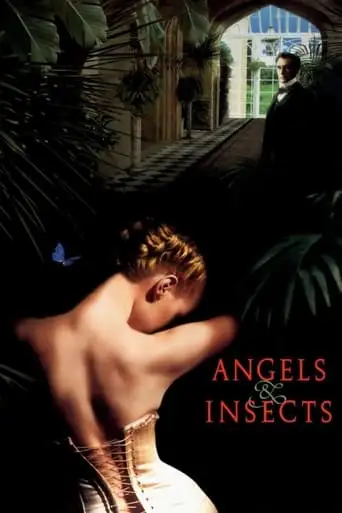 Angels And Insects (1995)