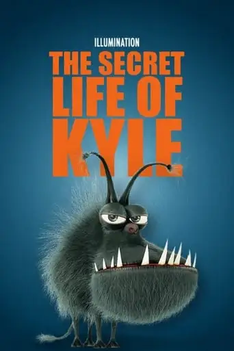 The Secret Life Of Kyle (2017)