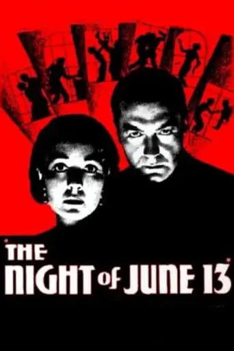 The Night Of June 13 (1932)