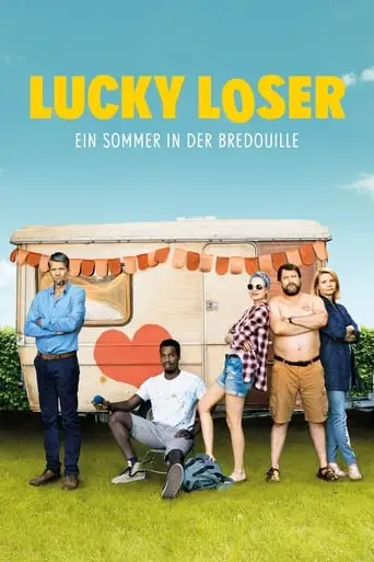 Lucky Loser - Ein Sommer In Der Bredouille (2017)