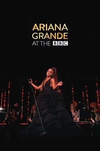 Ariana Grande At The BBC (2018)