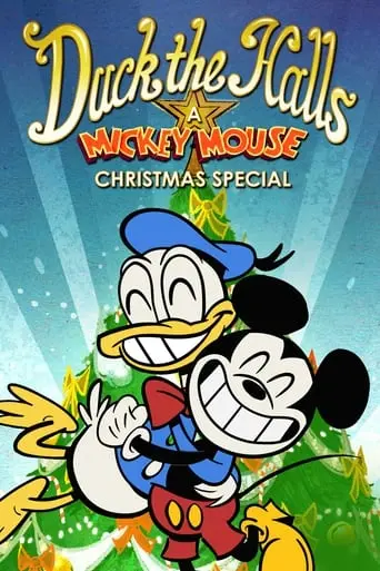 Duck The Halls: A Mickey Mouse Christmas Special (2016)